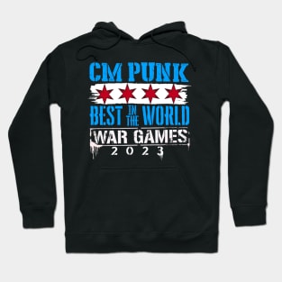 Cm Punk Merch Best In The World WWE Cm Punk Survivor Series War Games Chicago Cm Punk Hoodie